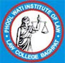 Phoolwati Institute of Law Education and Technology in Baghpat